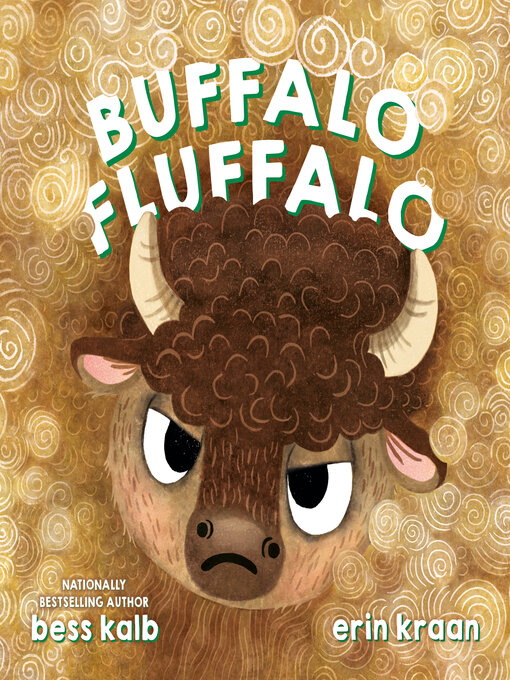 Title details for Buffalo Fluffalo by Bess Kalb - Wait list